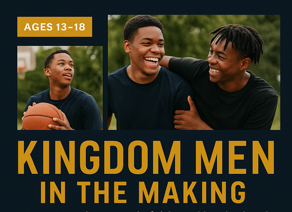 Kingdom Men in the Making